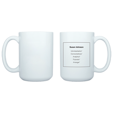 Load image into Gallery viewer, 15 oz. Ceramic Mug
